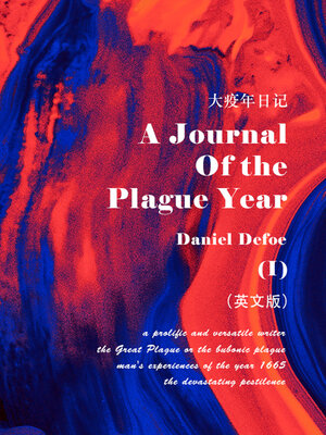 cover image of A Journal of the Plague Year 大疫年日记：英文版（I）
